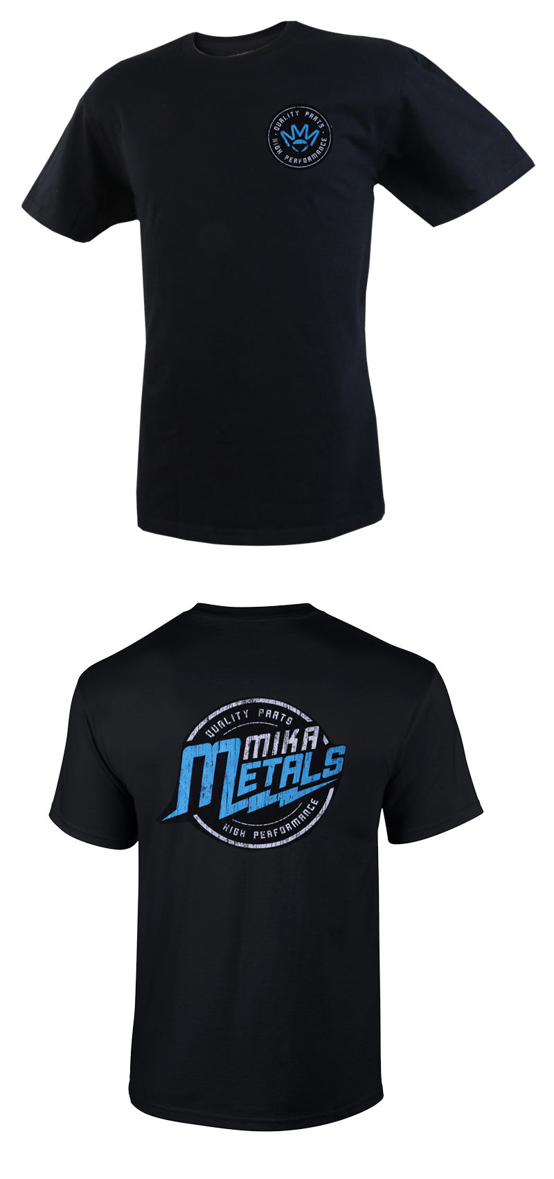 MIKA METALS Quality Parts T shirt "Only the Best"